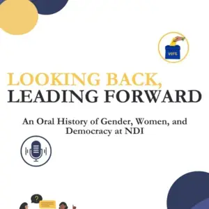 an oral history of gender women and democracy at NDI