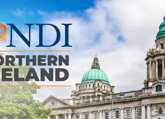 NDI: Northern Ireland – Supporting Politics of Peace