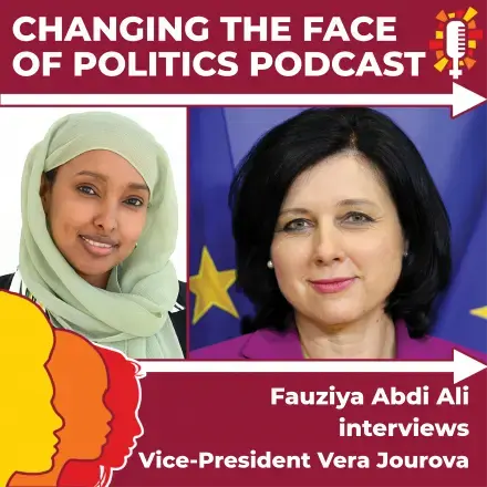 Vice-President Jourova (Fauziya Abdi)
